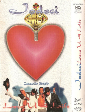 Jodeci : Love U 4 Life (Cass, Single)