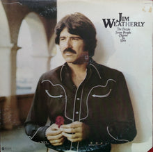 Load image into Gallery viewer, Jim Weatherly : The People Some People Choose To Love (LP, Album)