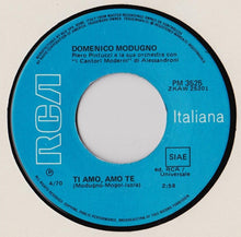 Load image into Gallery viewer, Domenico Modugno : La Lontananza / Ti Amo, Amo Te (7")
