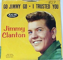 Load image into Gallery viewer, Jimmy Clanton : Go, Jimmy, Go / I Trusted You (7", Single, Mono)