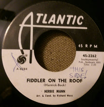 Load image into Gallery viewer, Herbie Mann : Theme From "Malamondo" (Funny World) / Fiddler On The Roof (7")