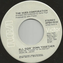 Load image into Gallery viewer, The Hues Corporation : Rock The Boat / All Goin' Down Together (7", Single)