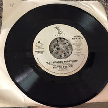 Load image into Gallery viewer, Wilton Felder : Let's Dance Together (7", Single, Promo)