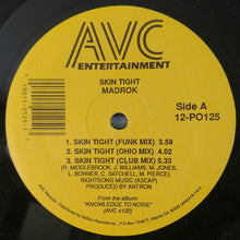 Load image into Gallery viewer, Madrok : Skin Tight (12&quot;, Single)