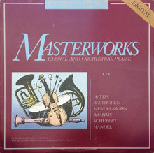 Load image into Gallery viewer, Houston Symphony Orchestra : Masterworks (Choral And Orchestral Praise) (LP, Album)