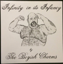 Load image into Gallery viewer, The Boyish Charms : Infinity In Its Infancy (LP)