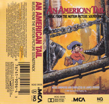 Load image into Gallery viewer, James Horner : An American Tail (Music From The Motion Picture Soundtrack) (Cass, Album, Dol)