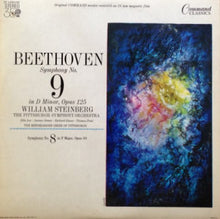 Load image into Gallery viewer, Ludwig van Beethoven - William Steinberg, The Pittsburgh Symphony Orchestra, The Mendelssohn Choir Of Pittsburgh : Symphony No. 9 In D Minor, Opus 125; Symphony No. 8 In F Major, Opus 93 (2xLP, RE, Gat)