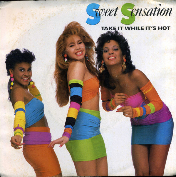 Sweet Sensation : Take It While It's Hot / Coj Elo Lo Que Esta Caliente (7