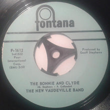 Load image into Gallery viewer, The New Vaudeville Band : The Bonnie And Clyde / Anniversary Song (7", Mono)
