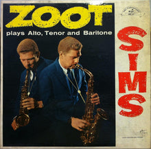 Load image into Gallery viewer, Zoot Sims : Plays Alto, Tenor And Baritone (LP, Album)