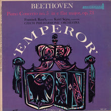 Load image into Gallery viewer, Fratisek Rauch ,Pianist Karel Šejna, Ludwig van Beethoven : Beethoven Piano Concerto Nº 5 In E Flat Major, Op.73 Emperor Emperor.Frantisek Rauch (LP, Album, Mono)
