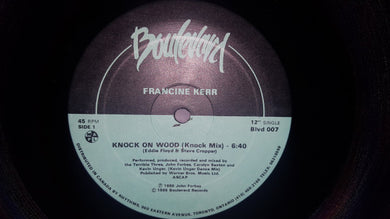 Francine Kerr : Knock On Wood (12