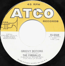 Load image into Gallery viewer, The Fireballs : Groovy Motions  (7", PL )