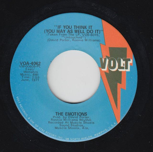 The Emotions : If You Think It (You May As Well Do It) / Love Ain't Easy Onesided (7