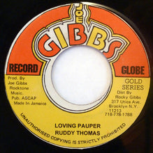 Load image into Gallery viewer, Ruddy Thomas : Loving Pauper (7", RE)
