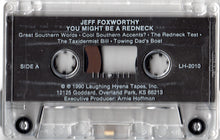 Load image into Gallery viewer, Jeff Foxworthy : You Might Be A Redneck (Laughing Hyena Volume 10) (Cass)