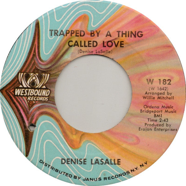 Denise LaSalle : Trapped By A Thing Called Love (7