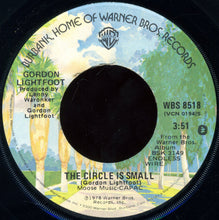 Load image into Gallery viewer, Gordon Lightfoot : The Circle Is Small / Sweet Guinevere (7", Single)