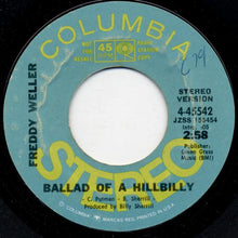 Load image into Gallery viewer, Freddy Weller : Ballad Of A Hillbilly (7", Promo)