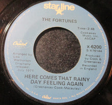 Load image into Gallery viewer, The Fortunes : Here Comes That Rainy Day Feeling Again (7", Single, RE)