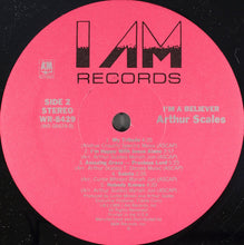 Load image into Gallery viewer, Arthur Scales : I&#39;m A Believer (LP)