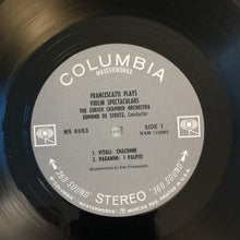 Load image into Gallery viewer, Zino Francescatti, Edmond De Stoutz, Zürcher Kammerorchester, Tomaso Antonio Vitali, Niccolò Paganini, Giuseppe Tartini : Francescatti Plays Violin Spectaculars (LP)