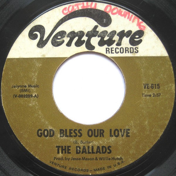 The Ballads : God Bless Our Love / My Baby Knows How To Love Her Man (7