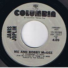 Load image into Gallery viewer, Janis Joplin : Me And Bobby McGee / Get It While You Can (7&quot;, Single, RE, Styrene)