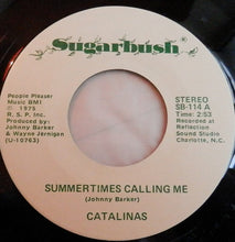 Load image into Gallery viewer, The Catalinas (2) : Summertimes Calling Me (7", Single)