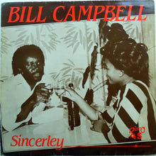 Load image into Gallery viewer, Bill Campbell (3) : Sincerley (12&quot;, Single)