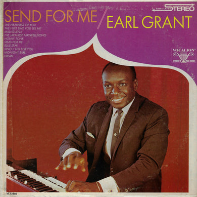 Earl Grant : Send For Me (LP, Album)