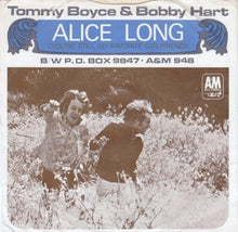 Load image into Gallery viewer, Boyce &amp; Hart : Alice Long (You're Still My Favorite Girlfriend) (7", Single, Styrene, Pit)