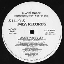Load image into Gallery viewer, Chanté Moore : Love&#39;s Taken Over (12&quot;, Promo)