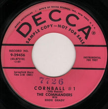 Load image into Gallery viewer, The Commanders With Eddie Grady : Cornball #1 / Camptown Boogie (7", Promo)