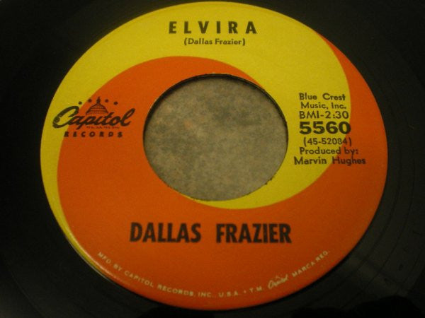 Dallas Frazier : Elvira / That Ain't No Stuff (7