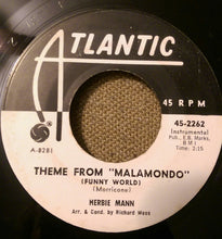 Load image into Gallery viewer, Herbie Mann : Theme From "Malamondo" (Funny World) / Fiddler On The Roof (7")