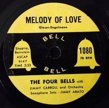 Load image into Gallery viewer, The Three Belles / The Four Bells : Hearts Of Stone / Melody Of Love (7", Single)