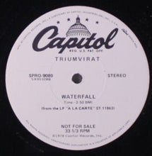 Load image into Gallery viewer, Triumvirat : Waterfall / (Oh, I&#39;m) Late Again (12&quot;, Promo)