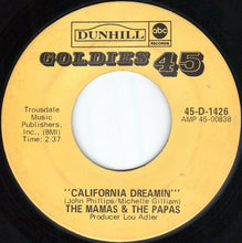 Load image into Gallery viewer, The Mamas &amp; The Papas : California Dreamin' / Twelve Thirty (7", RE)