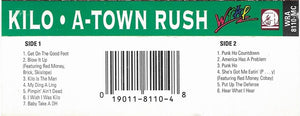 Kilo : A-Town Rush (Cass, Album, RE)