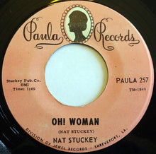 Load image into Gallery viewer, Nat Stuckey : Oh! Woman / On The Other Hand (7")