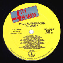 Load image into Gallery viewer, Paul Rutherford : Oh World (LP, Album)