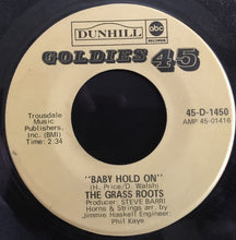 Load image into Gallery viewer, The Grass Roots : Baby Hold On (7", Single)