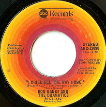 Load image into Gallery viewer, Ron Banks And The Dramatics : Me And Mrs. Jones / I Cried All The Way Home (7&quot;)