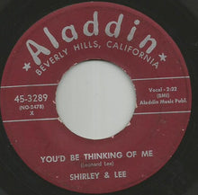 Load image into Gallery viewer, Shirley And Lee : Feel So Good / You'd Be Thinking Of Me (7")