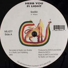 Load image into Gallery viewer, Sadiki : Herb You Fi Light (12&quot;)