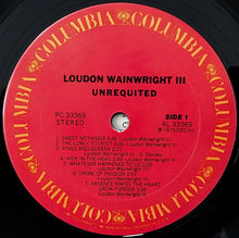 Load image into Gallery viewer, Loudon Wainwright III : Unrequited (LP, Album)