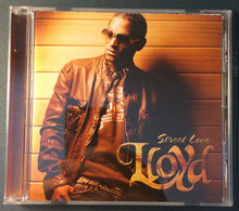 Load image into Gallery viewer, Lloyd : Street Love (CD, Album)