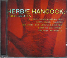 Load image into Gallery viewer, Herbie Hancock : Possibilities (CD, Album)